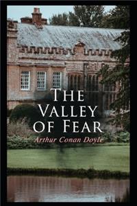 The Valley of Fear By Arthur Conan Doyle (Annotated)