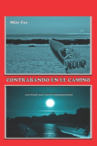 Contrabando en el Camino