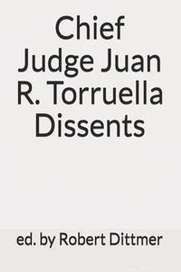 Chief Judge Juan R. Torruella Dissents