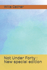 Not Under Forty