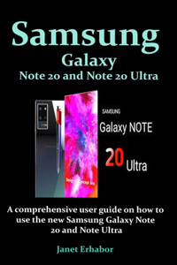 Samsung Galaxy Note 20 and Note 20 Ultra