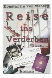 Reise ins Verderben