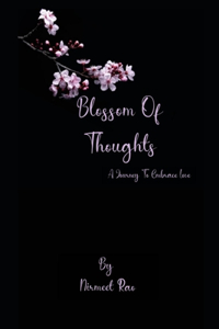 Blossom of thoughts