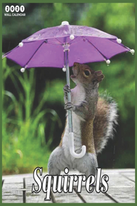 Squirrels 2021 Wall Calendar