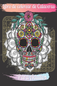 Libro de colorear de Calaveras Para Adultos