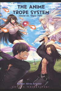 The Anime Trope System