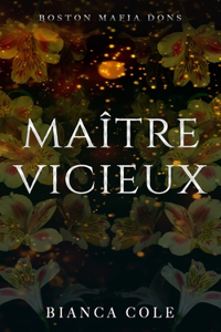 Maître Vicieux