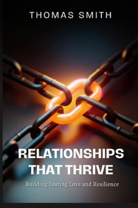 Relationships That Thrive