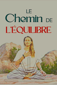 Le chemin de l'équilibre