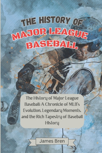 History of Major League Baseball