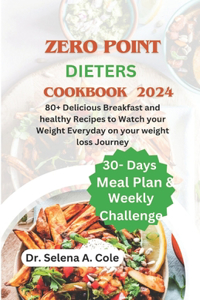 Zero Point Dieters Cookbook 2024