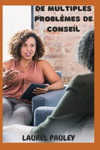 de Multiples Problèmes de Conseil