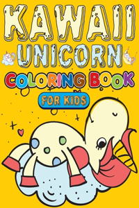 Kawaii Unicorn Coloring Book For Kids