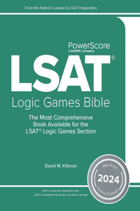 Powerscore LSAT Logic Games Bible