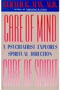 Care of Mind, Care of Spirit