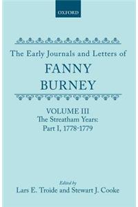 The Early Journals and Letters of Fanny Burney: Volume III: The Streatham Years, Part I, 1778-1779