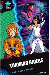 Project X Alien Adventures: Dark Red + Book Band, Oxford Level 19: Tornado Riders