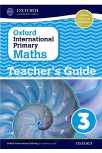 Oxford International Primary Maths Stage 3: Age 7-8 Teacher's Guide 3