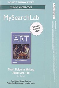 MyLab Search with Pearson eText -- Standalone Access Card -- for A Short Guide to Writing About Art