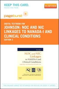 Noc and Nic Linkages to Nanda-I and Clinical Conditions - Elsevier eBook on Vitalsource (Retail Access Card)