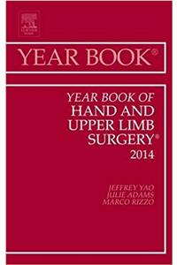 Year Book of Hand and Upper Limb Surgery 2014