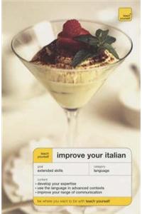 Teach Yourself Improve Your Italian