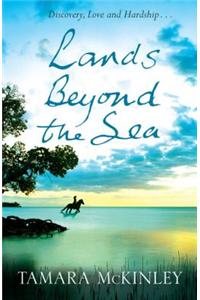 Lands Beyond the Sea