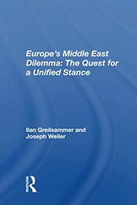 Europe's Middle East Dilemma