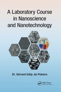 A Laboratory Course in Nanoscience and Nanotechnology
