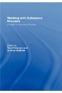 Working with Substance Misusers