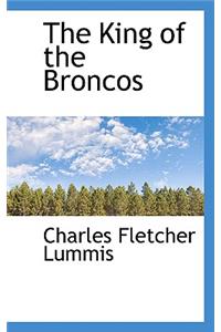 The King of the Broncos