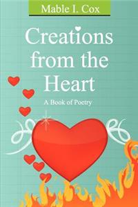 Creations from the Heart