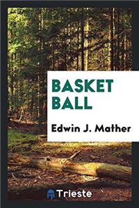 BASKET BALL