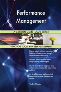 Performance Management A Complete Guide - 2020 Edition