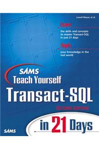 Teach Yourself Transact SQL in 21 Days