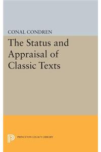 The Status and Appraisal of Classic Texts