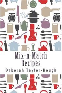 Mix-n-Match Recipes