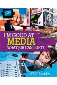 Media What Job Can I Get?