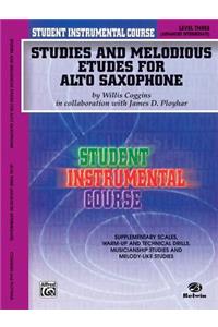 Student Instrumental Course Studies and Melodious Etudes for Alto Saxophone