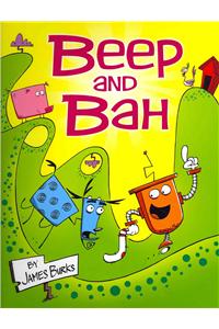 Beep and Bah