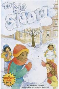 The Big Snow, Single Copy, Very First Chapters