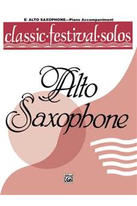 Classic Festival Solos, Alt Sax Vol 1 P-A