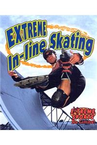 Extreme In-Line Skating