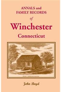 Annals and Family Records of Winchester, Connecticut