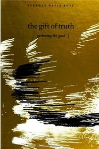 Gift of Truth