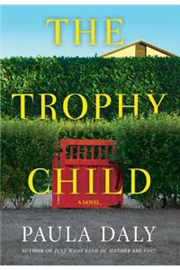 Trophy Child