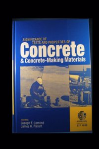 Significance of Tests and Properties of Concrete and Concret