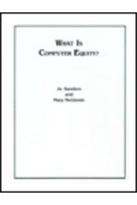 What Is Computer Equity?