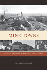 Mine Towns