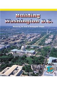 Building Washington, D.C.